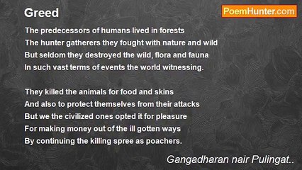 Gangadharan nair Pulingat.. - Greed