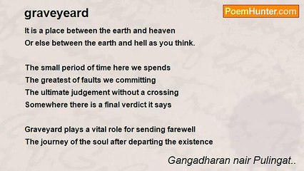 Gangadharan nair Pulingat.. - graveyeard