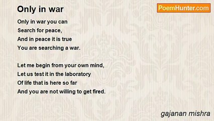 gajanan mishra - Only in war