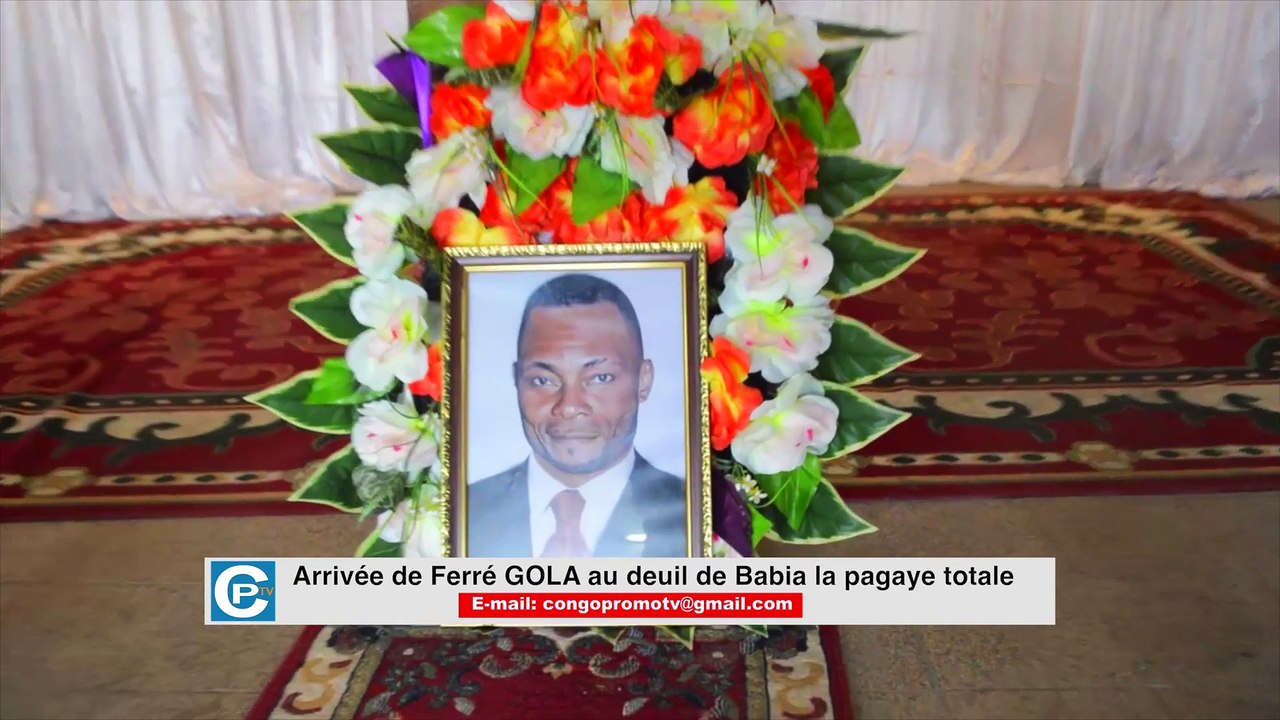 Exclusivité: arrivée de Ferré GOLA au deuil de Babia la pagaye totale...