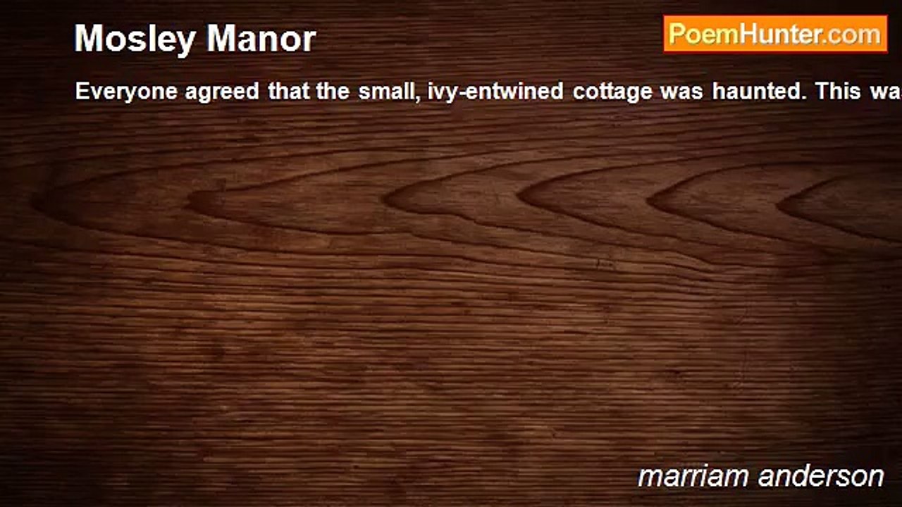 marriam anderson - Mosley Manor