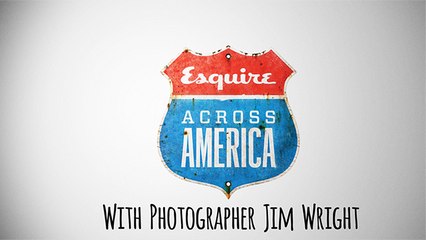 Esquire Across America with Jim Wright