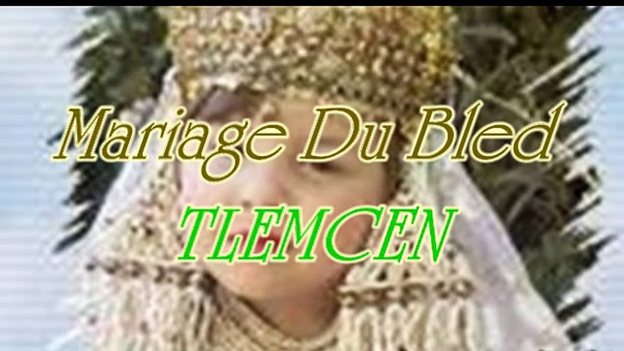 Mariage Du Bled-Tlemcen