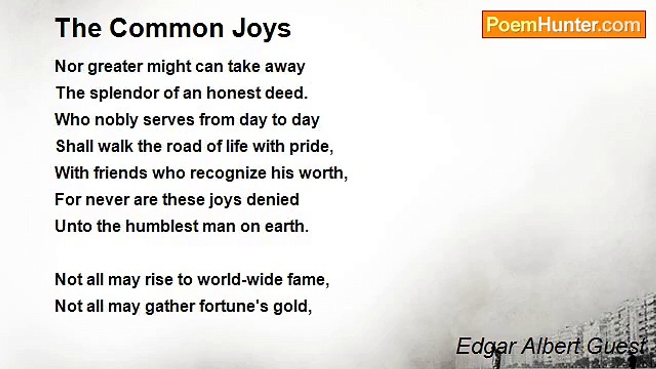 Edgar Albert Guest - The Common Joys
