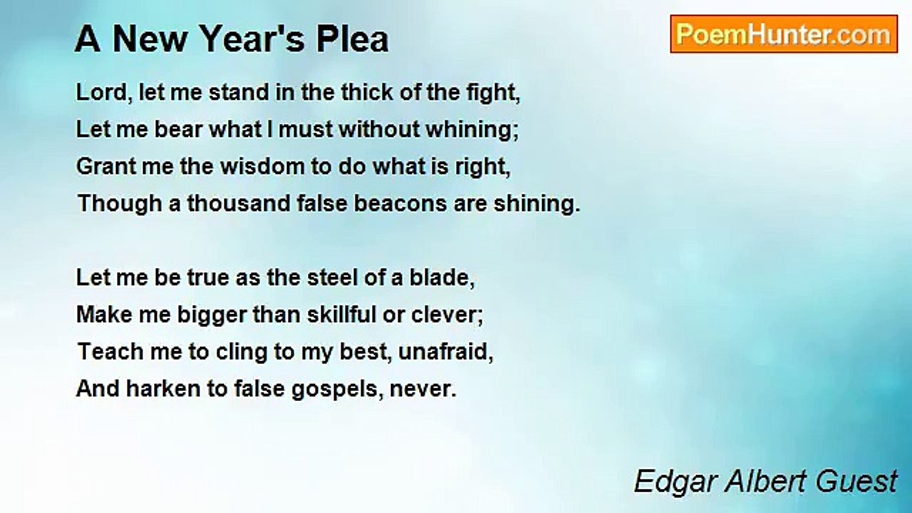 Edgar Albert Guest - A New Year's Plea