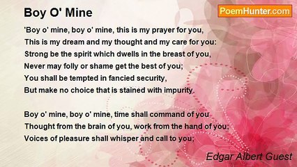 Edgar Albert Guest - Boy O' Mine