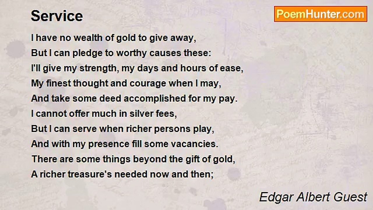 Edgar Albert Guest - Service