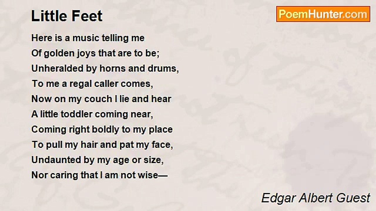 Edgar Albert Guest - Little Feet