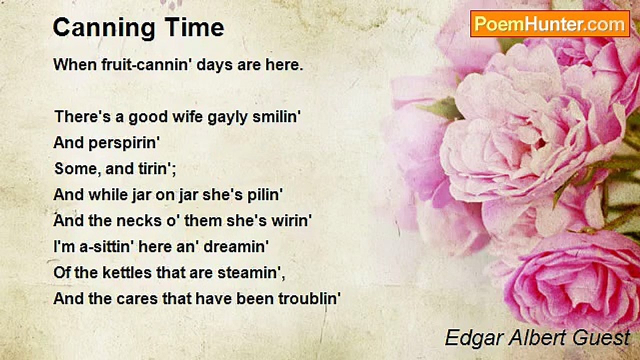 Edgar Albert Guest - Canning Time