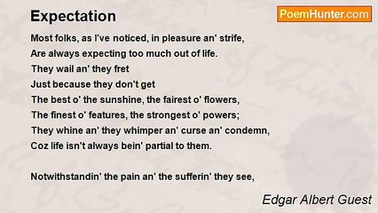 Edgar Albert Guest - Expectation