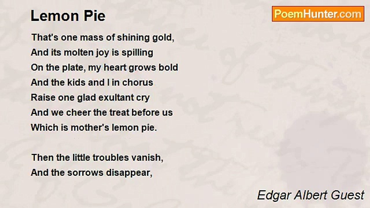 Edgar Albert Guest - Lemon Pie