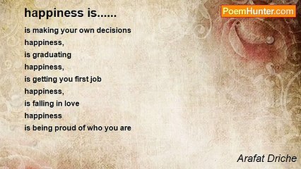 Arafat Driche - happiness is......