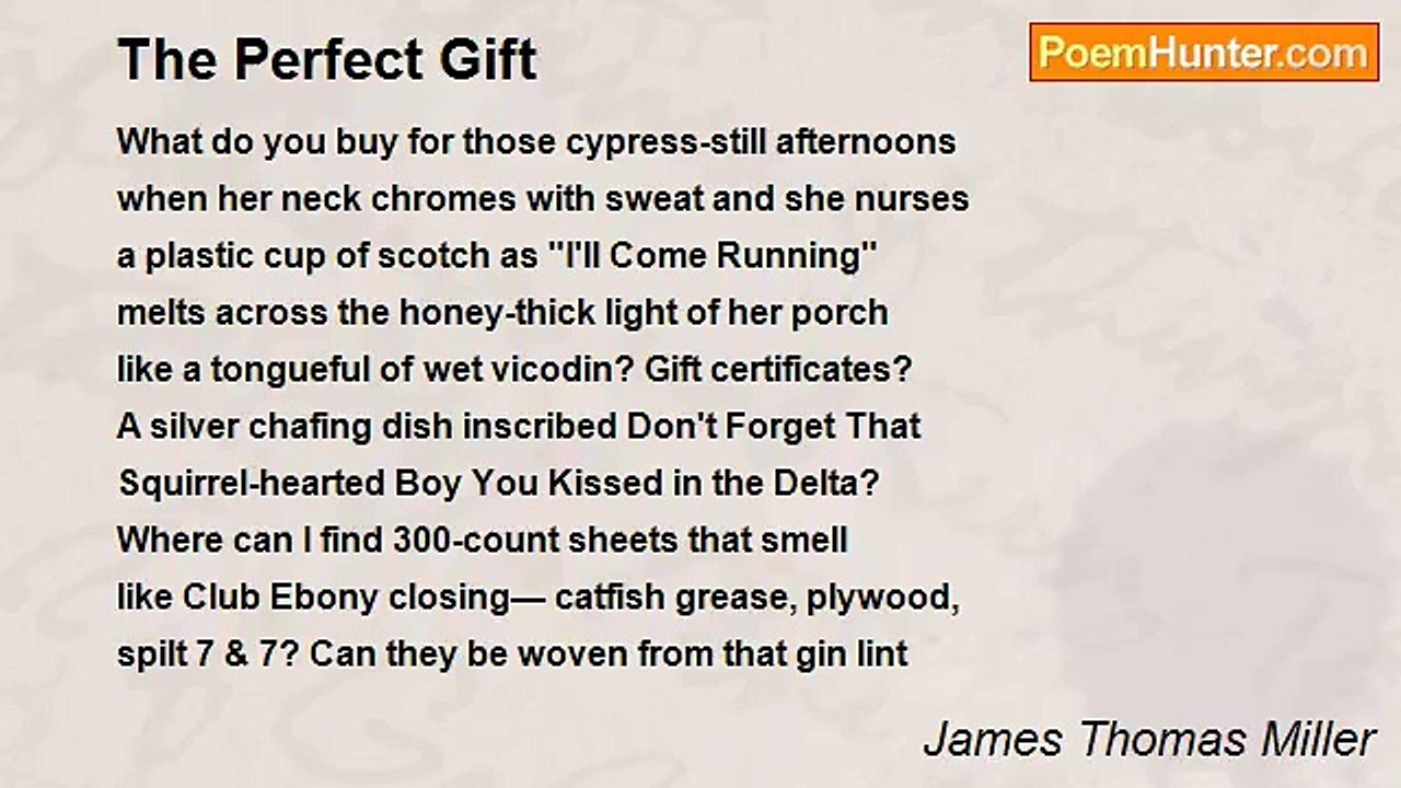 James Thomas Miller - The Perfect Gift