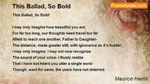 Maurice Harris - This Ballad, So Bold