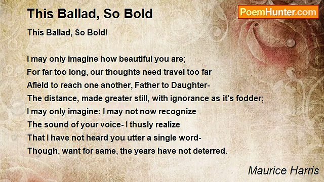Maurice Harris - This Ballad, So Bold