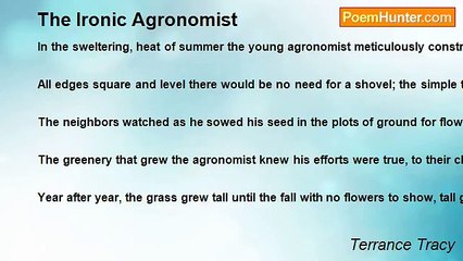Terrance Tracy - The Ironic Agronomist