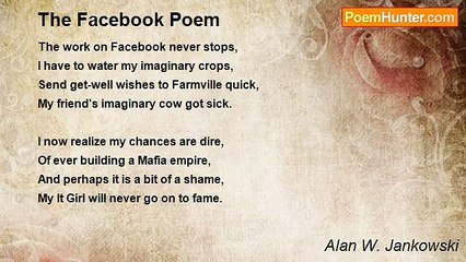 Alan W. Jankowski - The Facebook Poem