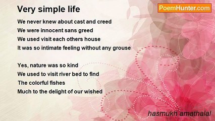 hasmukh amathalal - Very simple life