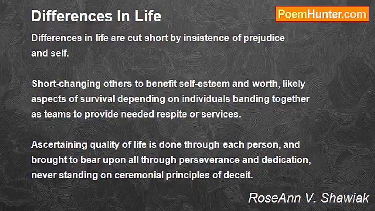 RoseAnn V. Shawiak - Differences In Life