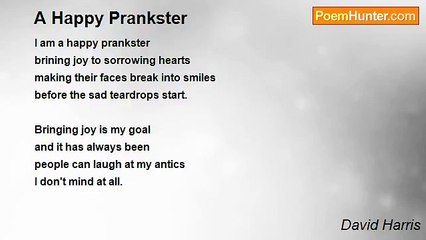 David Harris - A Happy Prankster