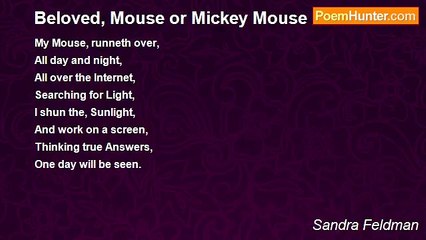 Sandra Feldman - Beloved, Mouse or Mickey Mouse