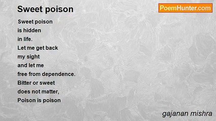 gajanan mishra - Sweet poison
