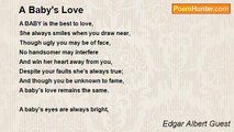 Edgar Albert Guest - A Baby's Love