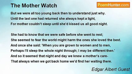 Edgar Albert Guest - The Mother Watch