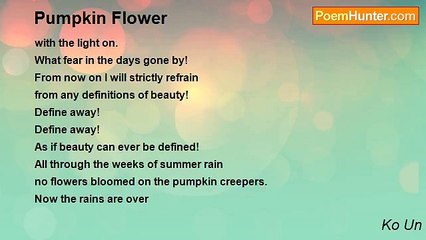 Ko Un - Pumpkin Flower