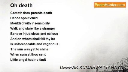 DEEPAK KUMAR PATTANAYAK - Oh death