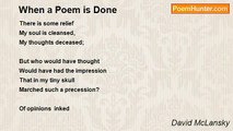 David McLansky - When a Poem is Done