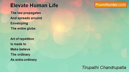 Tirupathi Chandrupatla - Elevate Human Life