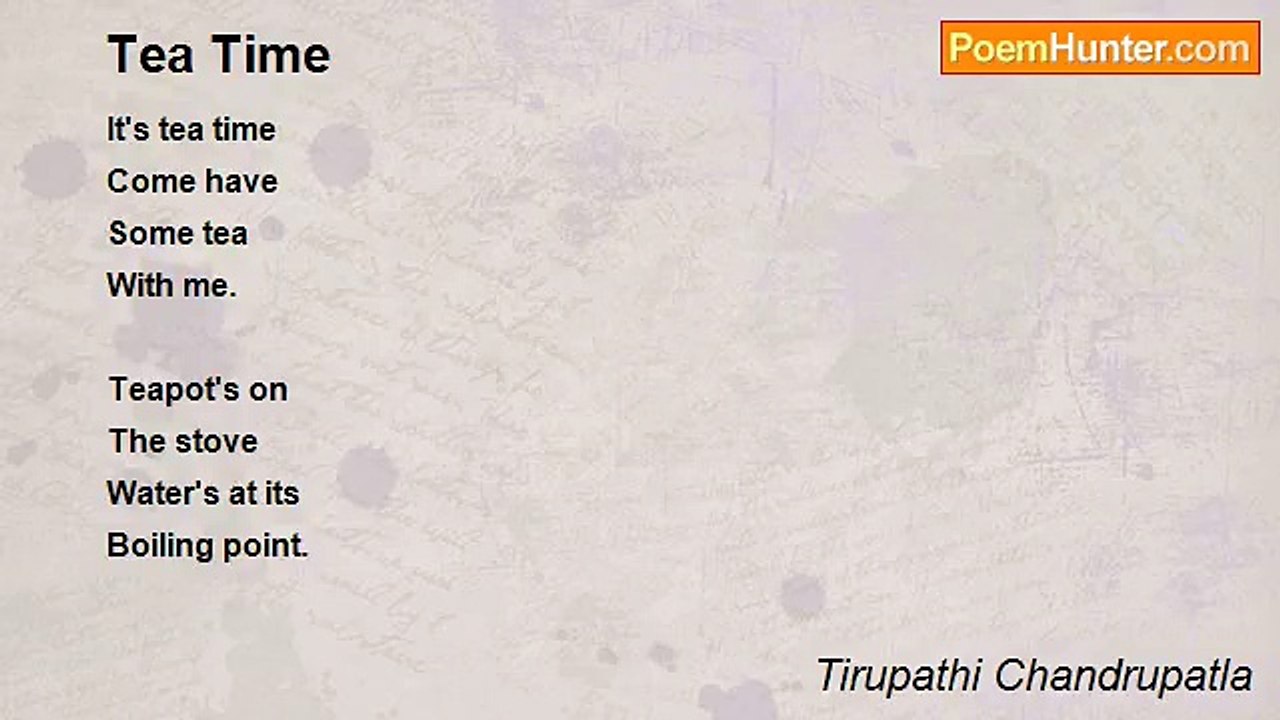 Tirupathi Chandrupatla - Tea Time