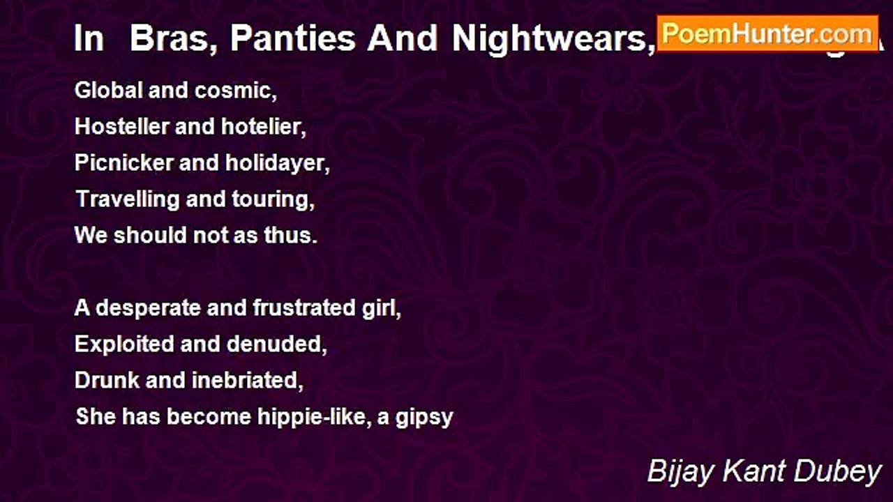 Bijay Kant Dubey - In  Bras, Panties And Nightwears, She Doing A Catwalk, A Bikini Babe, How To Paint Her And Portray Her? Is It Her Portrait?