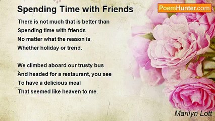 Marilyn Lott - Spending Time with Friends