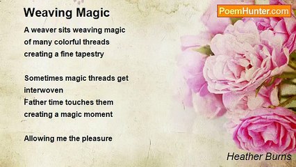 Heather Burns - Weaving Magic