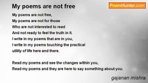 gajanan mishra - My poems are not free