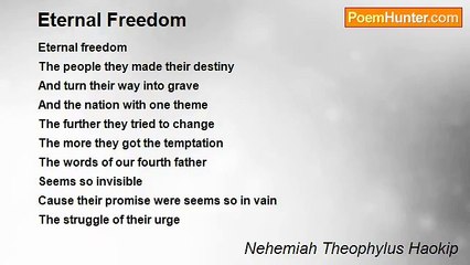 Nehemiah Theophylus Haokip - Eternal Freedom