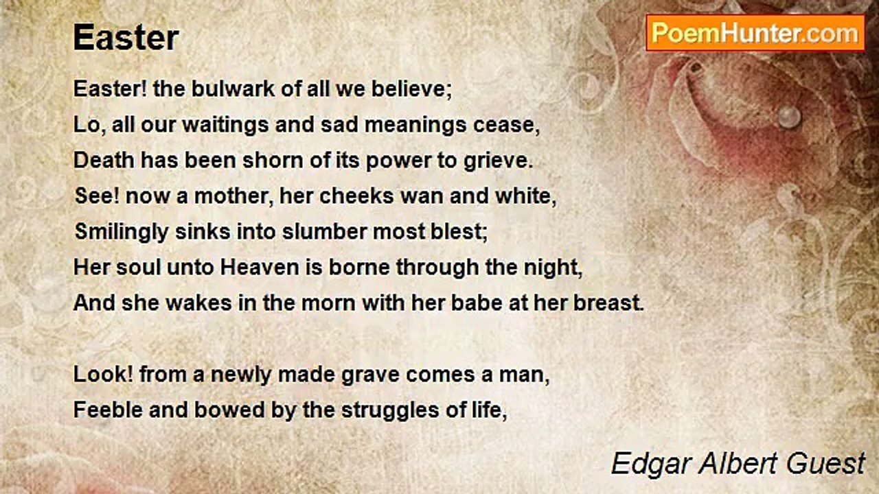 Edgar Albert Guest - Easter