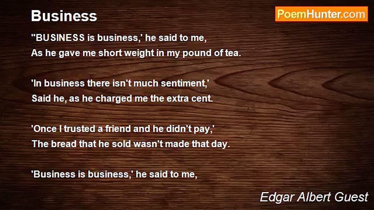 Edgar Albert Guest - Business