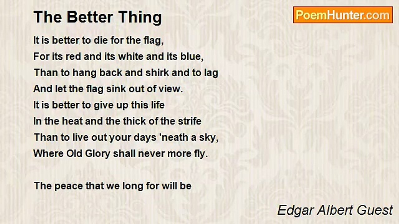 Edgar Albert Guest - The Better Thing