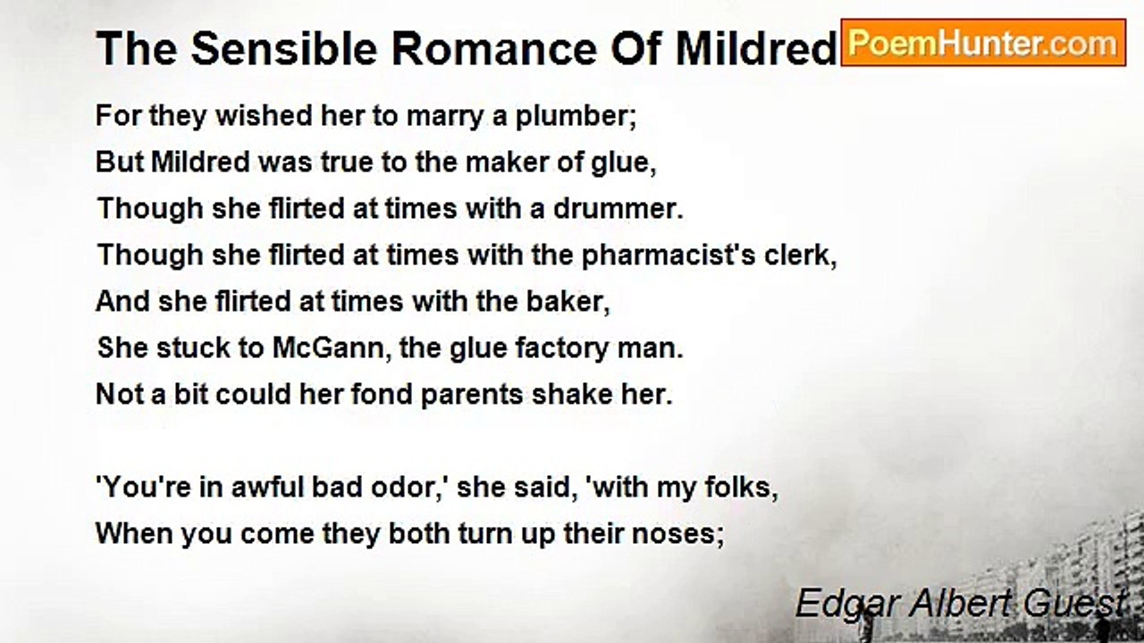 Edgar Albert Guest - The Sensible Romance Of Mildred