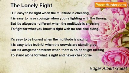 Edgar Albert Guest - The Lonely Fight