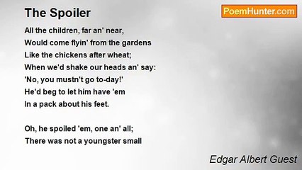 Edgar Albert Guest - The Spoiler