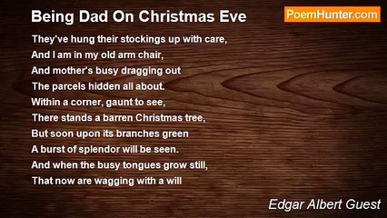 Edgar Albert Guest - Being Dad On Christmas Eve