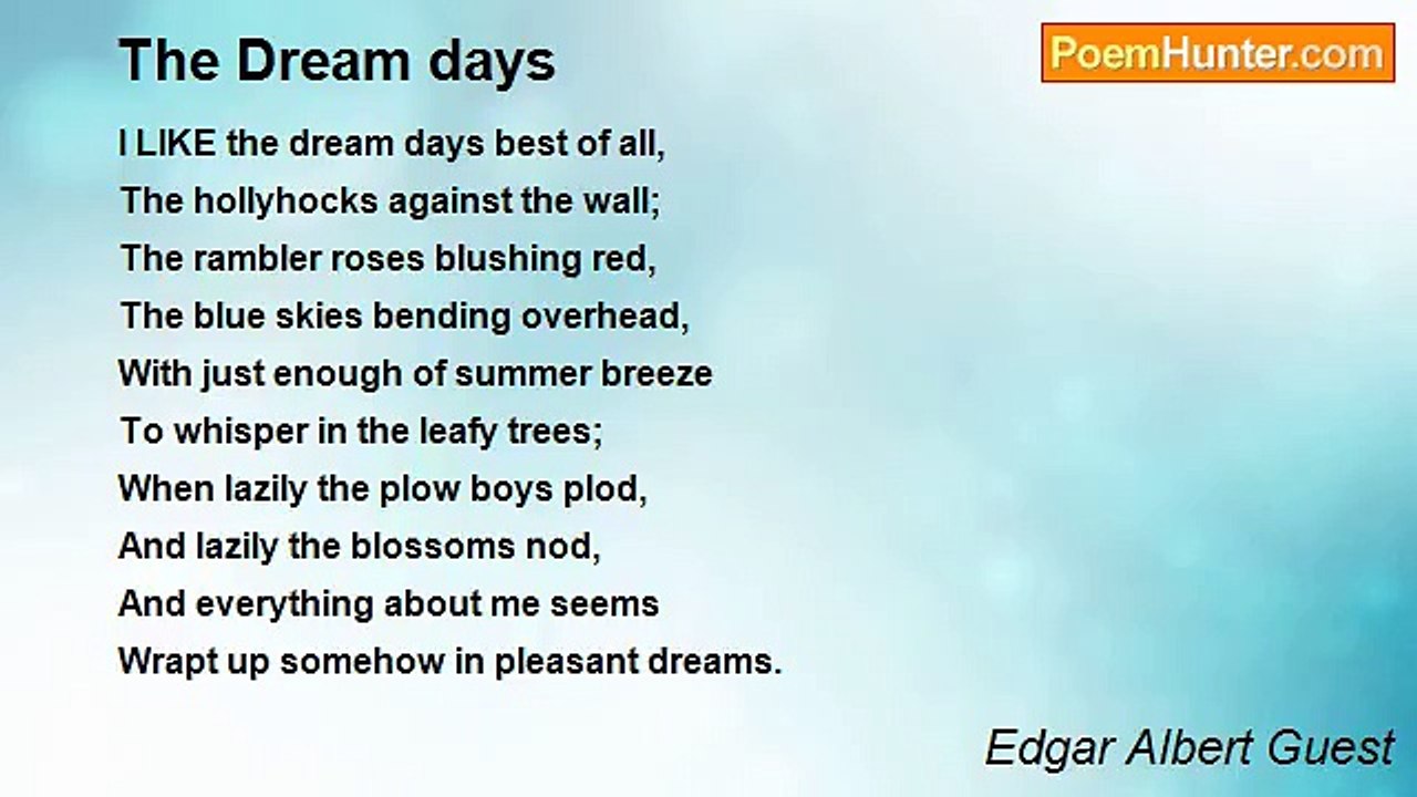 Edgar Albert Guest - The Dream days