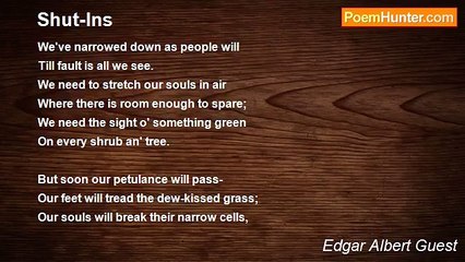 Edgar Albert Guest - Shut-Ins