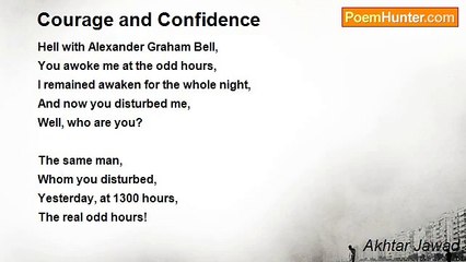 Akhtar Jawad - Courage and Confidence