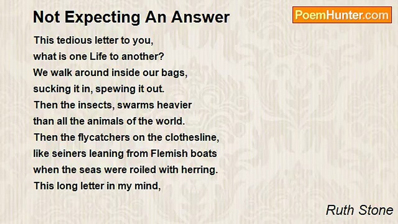 Ruth Stone - Not Expecting An Answer