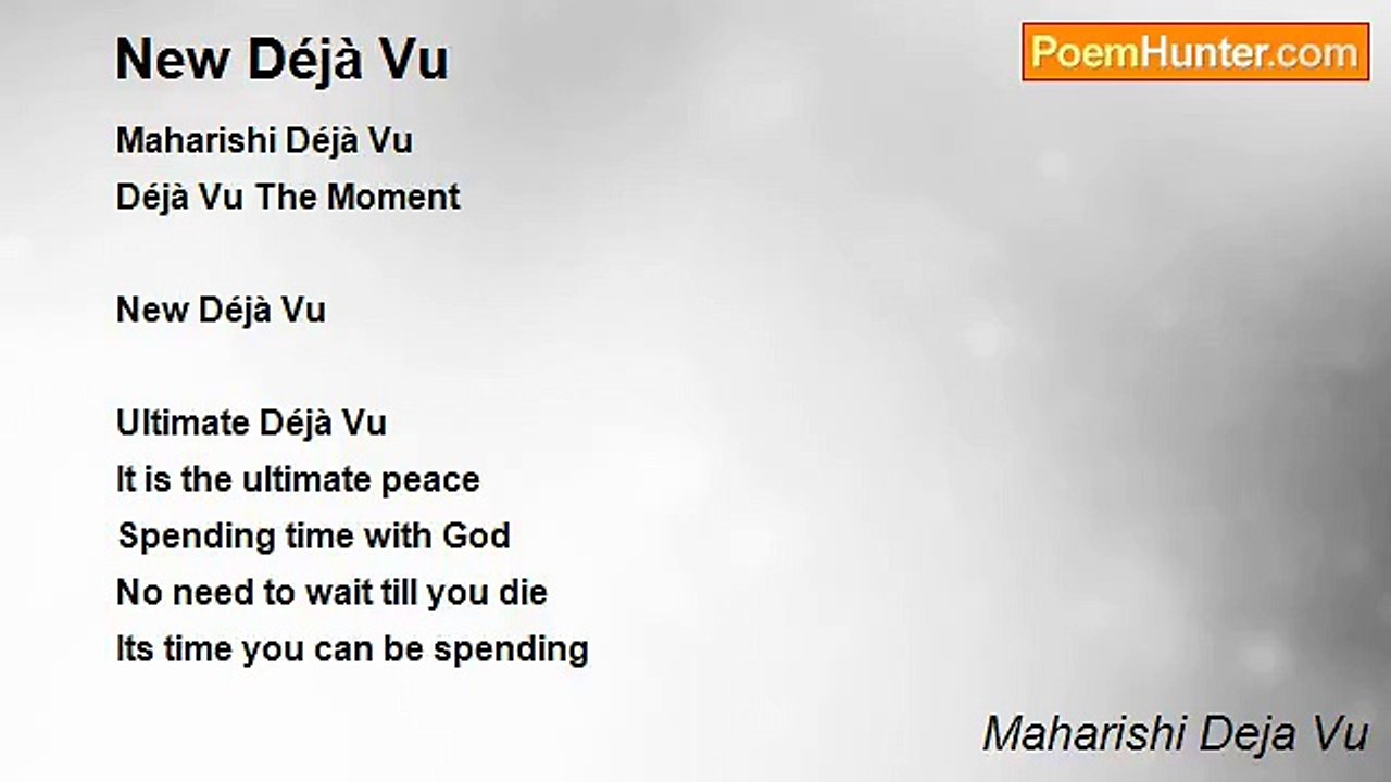 Maharishi Deja Vu - New Déjà Vu